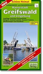 Hansestadt Greifswald und Umgebung Radwander- und Wanderkarte 1 : 50 000. Mit Stadtplan Greifswald. 1:20000: Ausflüge zwischen Peenemünde, Wolgast, 1:50000 Mit Stadtplan Greifswald. 1:20000