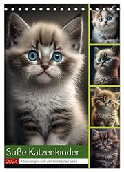 Süße Katzenkinder (Tischkalender 2024 DIN A5 hoch), CALVENDO Monatskalender: Katzenbabys sind junge Katzen oder auch Kitten, die neugierig und verspielt sind.