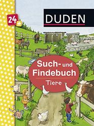 Duden 24+: Such- und Findebuch: Tiere: ab 24 Monaten