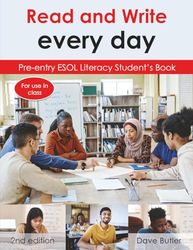Read and Write every day Pre-entry ESOL Literacy Student's Book