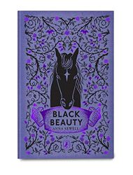 Black Beauty (clothbound Edition): Anna Sewell (Puffin Clothbound Classics)