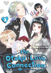 OTAKU LOVE CONNECTION 02: Unflipped Manga