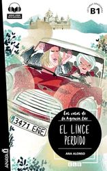 Lecturas de Creacion: Agencia Ene - El lince perdido (B1) + audio descargabl