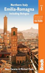 Bradt Northern Italy: Emilia-Romagna Including Bologna [Lingua Inglese]