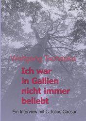 Ich war in Gallien nicht immer beliebt: Ein Interview mit C. Iulius Caesar