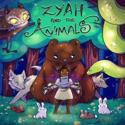 Zyah and the Animals