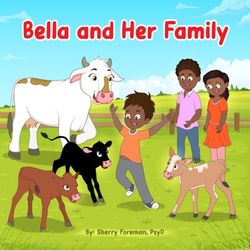 Bella and Her Family