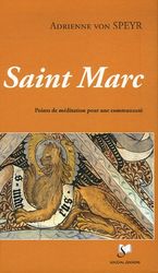Saint Marc: Points de méditation pour une communauté