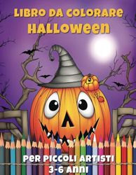 Libro da Colorare Halloween: Per Bambini 3-6 | 50 Divertenti e Adorabili disegni da colorare a Tema Halloween