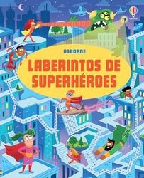 LABERINTOS DE SUPERHEROES (Laberintos divertidos)