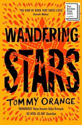 Wandering Stars: Longlisted for the Booker Prize 2024