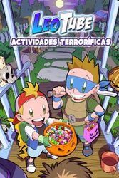 LeoTube Actividades Terroríficas: Cuentos y juegos de terror para Halloween