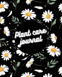 Plant care Journal: House plant notebook and log book to keep track of your house plant details.