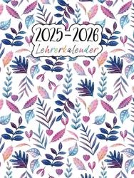 Unterrichtsplaner 2025/2026 A4: Semsterplaner, Lehrerkalender für das Schuljahr 25/26, zusätzlich zu Zensurenheft, Anwesenheitsliste