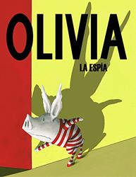 Olivia la espia / Olivia the Spy