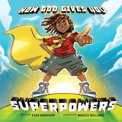 How God Gives You Superpowers
