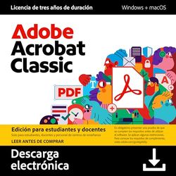 Adobe Acrobat Classic| Student and Teacher | Licencia de 3 años | Editar, rellenar y firmar PDF |PC/Mac | Descarga Digital