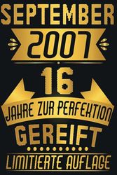 September 2007 Lustige Geschenke 16. Geburtstag - Notizbuch: Lustige geschenke zum 16 geburtstag, Notizbuch geburtstag für Männer und Frauen, Papa ... journal / 6x9 Zoll, 110 Seiten