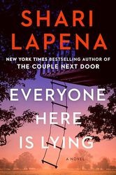 Everyone Here Is Lying: A Novel