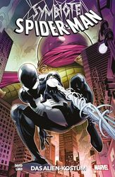 Symbiote Spider-Man: Bd. 1: Das Alien-Kostüm