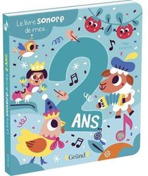 Le livre sonore de mes 2 ans – Livre sonore avec 6 puces – À partir de 2 ans