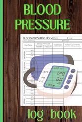 Blod Pressure Log Book: Daili Control Log