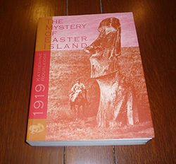 The Mystery of Easter Island: The Story of an Expedition [Lingua Inglese]
