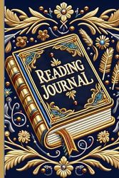 Reading journal: Book Review Notebook - 120 Pages for Book Details, Quotes, and Ratings, 6"x 9"