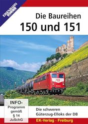 Die Baureihen 150 und 151: Die schweren Güterzug-Elloks der Deutschen Bundesbahn