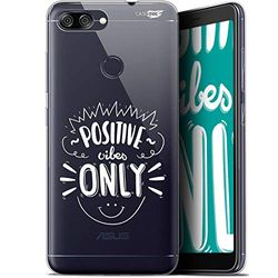 Caseink fodral för ASUS Zenfone Max Plus (M1) ZB570TL (5.7) HD gel [ ny kollektion - mjuk - stötskyddad - tryckt i Frankrike] Positive Vibes Only