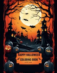 2023 Halloween Coloring Book, Low detail and Fun Designs. Cute Pumpkins, Cats, Ghosts, Wampire.: For Kids Ages 2-5