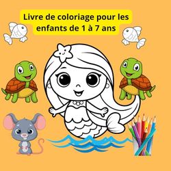 Livre de coloriage pour les enfants de 1 à 7 ans