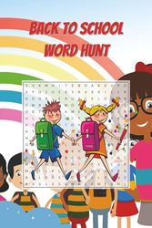 Back To School Word Hunt, Word Search Journey: Educational Words for Students, Teachers & Parents, word Find Fun