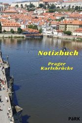 Notizbuch Prager Karlsbrücke