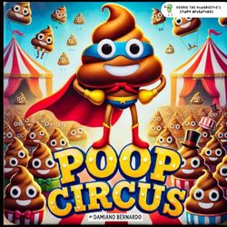 Poop Circus: 6