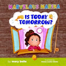Is Today Tomorrow?: A Picture Book for Excited Kids