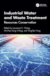 Industrial Water and Waste Treatment: Resources Conservation