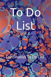 To Do List: Continuous To Do List