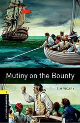 Oxford Bookworms Library: Level 1:. Mutiny On The Bounty MP3 Pack