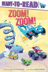 Zoom! Zoom!: Ready-To-Read Ready-To-Go!