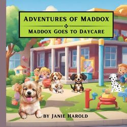 Maddox Goes to Daycare