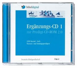 Die Predigt-CD-ROM 2.0, Ergänzungs-CD, 1 CD-ROM1000 Kasual-, Lied-, Themen- und Sonntagspredigten. Für Windows ab 98 (auch Vista