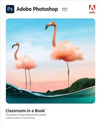 Adobe Photoshop Classroom in a Book 2021 Release