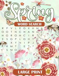 Spring Word Search Large Print: Large Print Challenging Puzzles About Spring For Adults, Seniors, Gifts for Birthday, Christmas, Special Occasion