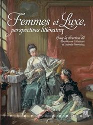 Femmes et luxe: Perspectives littéraires