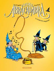 Ecole Abracadabra (L') - Nouvelle édition - Tome 2 - Le Gratin des magiciens