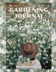 Large Gardening Journal: For all 4 Seasons