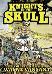 Knights of the Skull: Tales of the Waffen SS