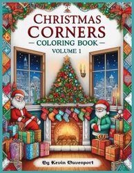 Christmas Corners Coloring Book Volume 1