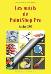 Les outils de PaintShop Pro